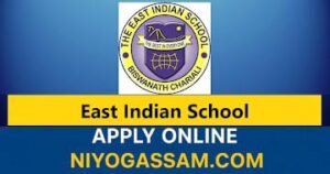 “East Indian School Biswanath Chariali Recruitment 2025 – Apply for 2 PGT Teacher Jobs in Assam”