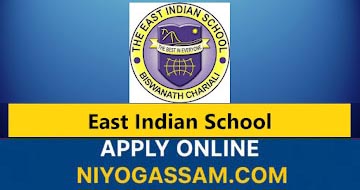 “East Indian School Biswanath Chariali Recruitment 2025 – Apply for 2 PGT Teacher Jobs in Assam”