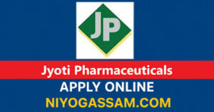 Jyoti Pharmaceuticals Recruitment echnical Officer Vacancy in Guwahati