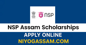 NSP Assam Scholarships 2025 – Apply Online for Pre-Matric & Post-Matric Schemes