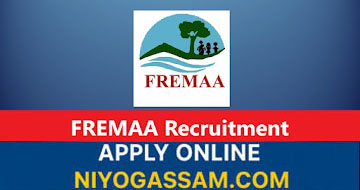 FREMAA Assam Recruitment 2025 – Apply for Environmental Officer & Procurement Associate Posts