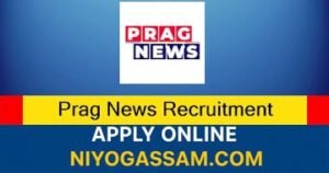 Prag News Recruitment 2025 – Apply for 4 News Producer & Desk Executive Vacancies