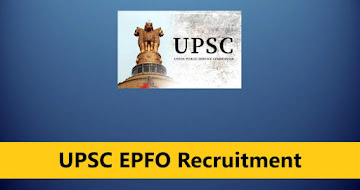 UPSC EPFO Recruitment 2025 – Apply Online for 230 Vacancies