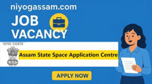"Assam State Space Application Centre Recruitment 2025 – Apply for 6 Project Scientist Vacancies"