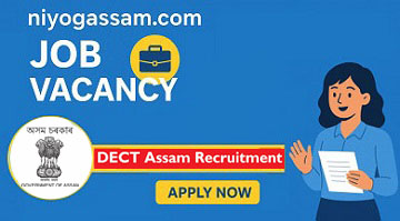 DECT Assam Recruitment 2025 Notification – 93 Junior Instructor Vacancy