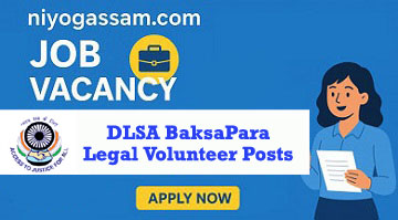 DLSA Baksa Recruitment 2025 notification for 10 Para Legal Volunteer posts