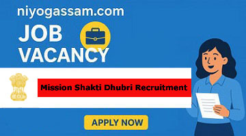 Mission Shakti Dhubri Recruitment 2025 Notification
