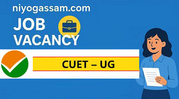CUET UG 2026: Notification, Eligibility Criteria, Syllabus & Exam Pattern – Assam Govt Jobs