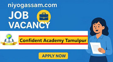 Confident Academy Tamulpur Recruitment 2026 notification for PGT posts