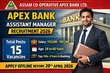 Assam Co-Operative Apex Bank Assistant Manager Recruitment 2026 Notification