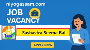 SSB Recruitment 2026 – Apply Online for 827 Constable Posts – Assam Govt Jobs