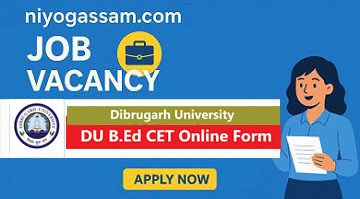 Dibrugarh University B.Ed Admission 2026