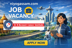 Dr B Borooah Cancer Institute Recruitment 2026