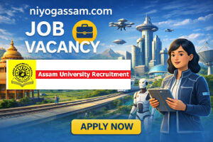 Assam University Recruitment 2026: Apply online for Non-Teaching Group A, B and C posts. Check vacancy, eligibility, age limit, salary, fee, dates and application process.