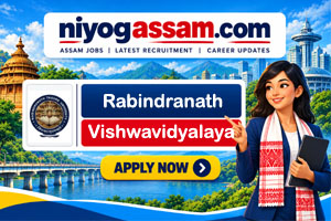 Rabindranath Thakur Vishwavidyalaya Hojai Assistant Professor Recruitment 2026