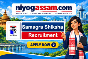Samagra Shiksha Assam Recruitment 2026 for ARP AARP and Special Educator posts
